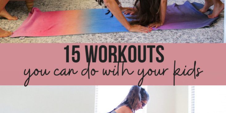 workouts-you-can-do-with-kids