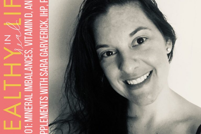 101:-mineral-imbalances,-vitamin-d,-and-supplements-with-sara-garverick,-ihp,-pn1