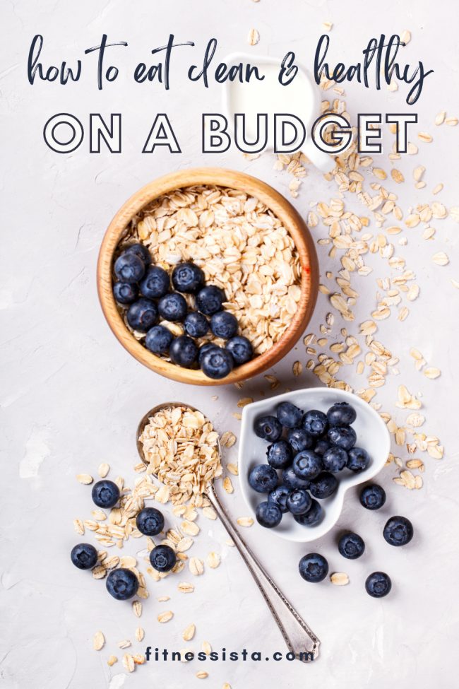 how-to-eat-clean-and-healthy-on-a-budget how-to-eat-clean-and-healthy-on-a-budget