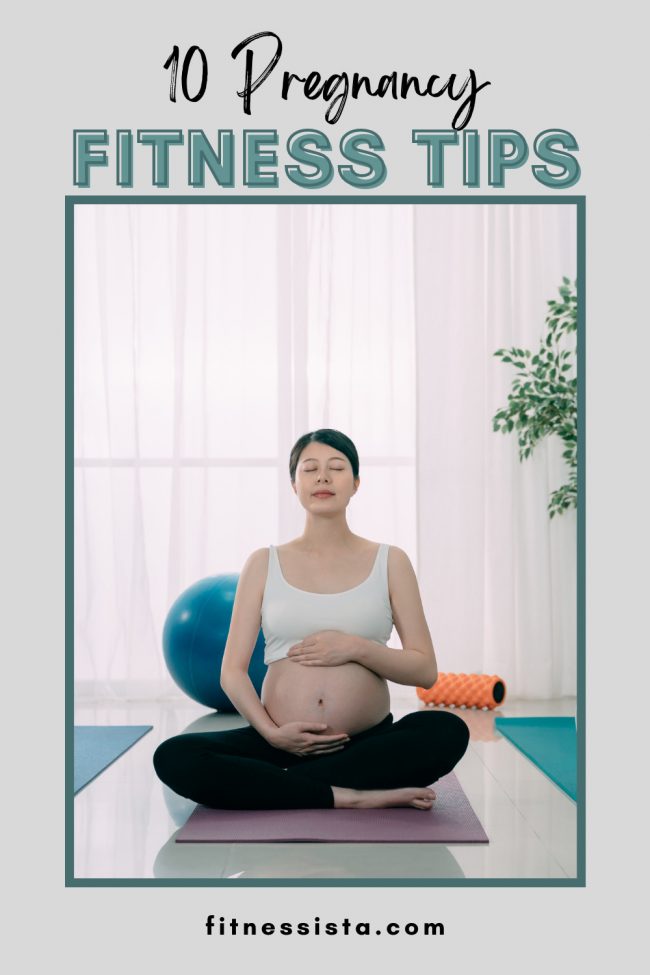 10-pregnancy-fitness-tips 10-pregnancy-fitness-tips