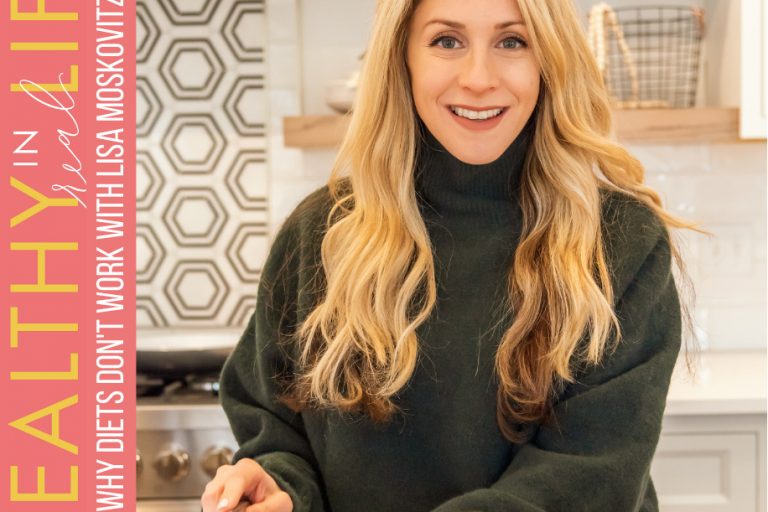 111:-why-diets-don’t-work-with-lisa-moskovitz,-rd