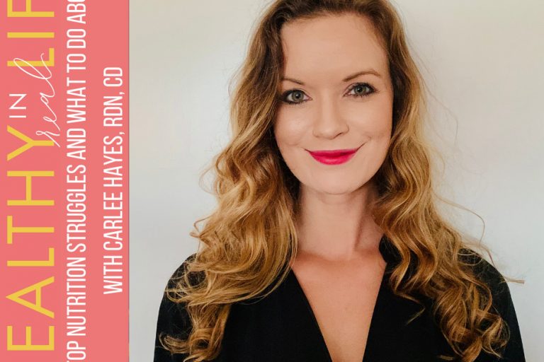 113:-top-nutrition-struggles-and-what-to-do-about-it-with-carlee-hayes,-rdn,-cd