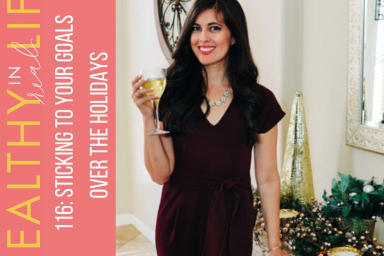 116:-sticking-to-your-goals-over-the-holidays