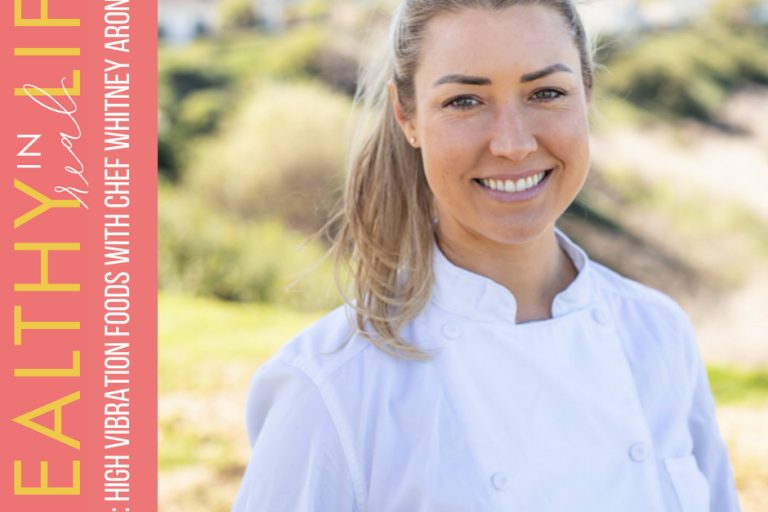 120:-high-vibration-foods-with-chef-whitney-aronoff