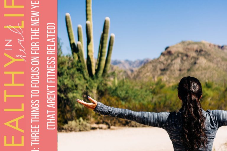 121:-three-things-to-focus-on-for-the-new-year-(that-aren’t-fitness-related)