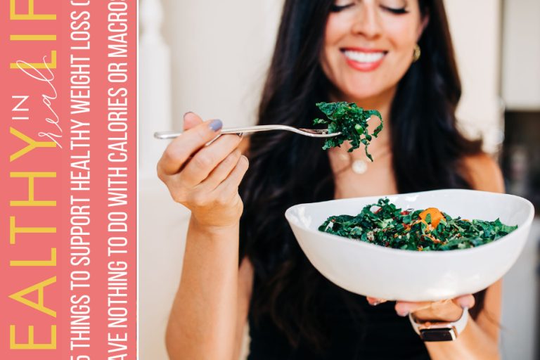 131:-5-things-to-support-healthy-weight-loss-(that-have-nothing-to-do-with-calories-or-macros)