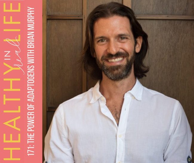171:-the-power-of-adaptogens-with-brian-murphy 171:-the-power-of-adaptogens-with-brian-murphy